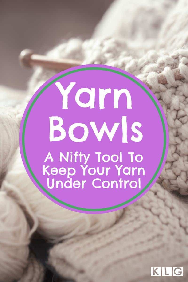 Yarn Bowl Guide Why Get One & The 9 Most Delightful Yarn Bowls