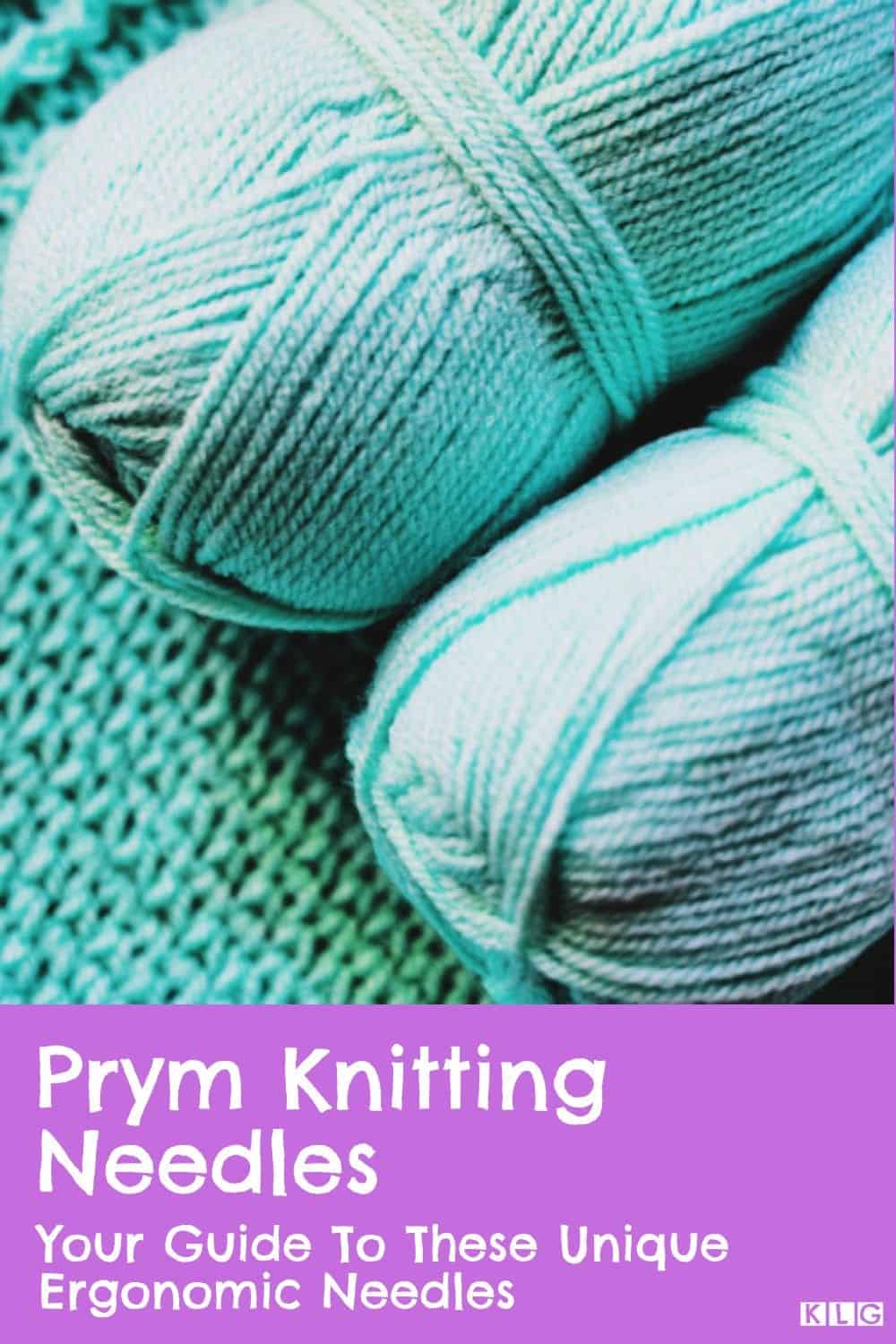 Prym Knitting Needles My Complete Guide [Updated for 2022]