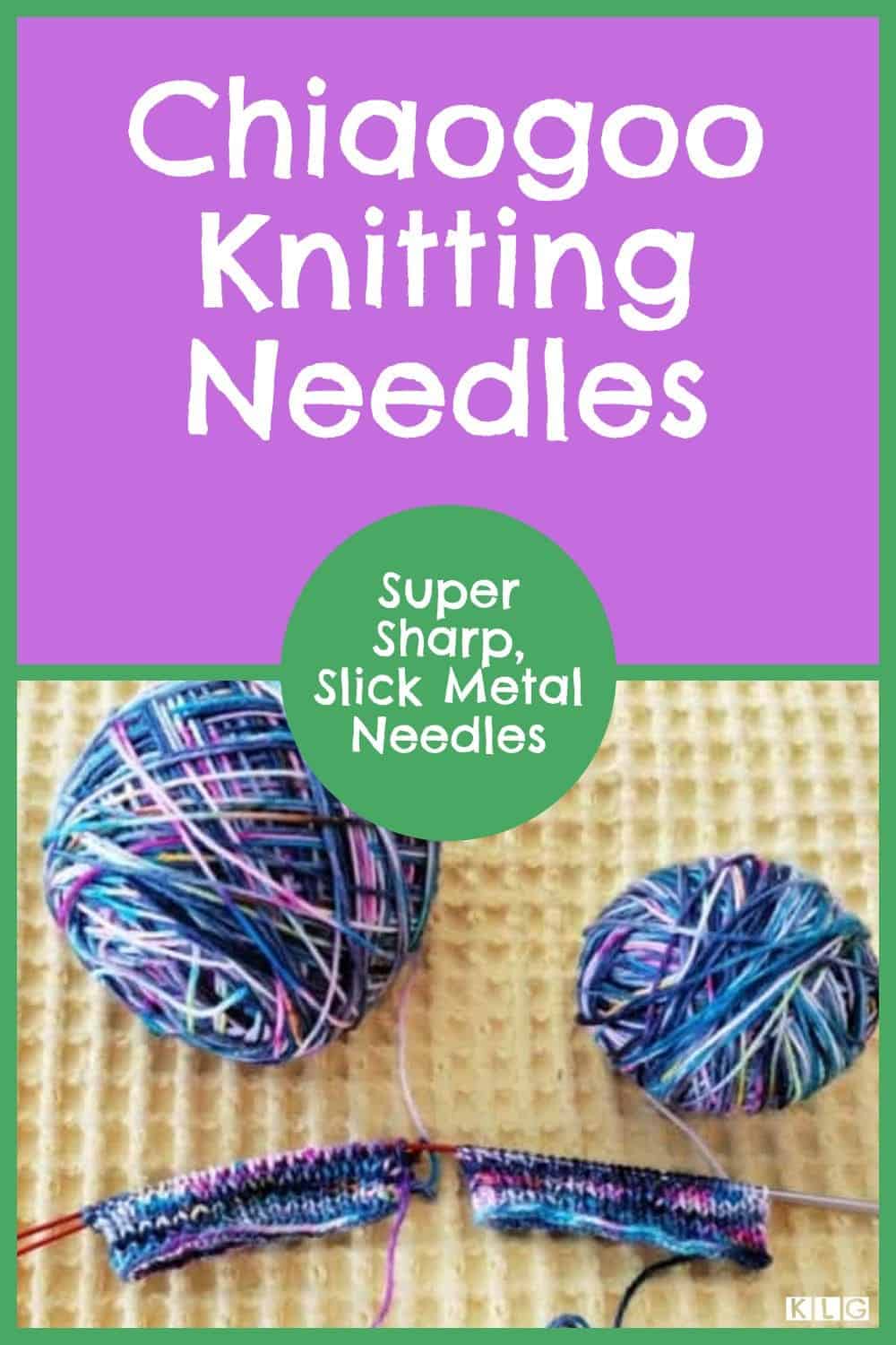 ChiaoGoo Needles My Complete Knitting Guide & Review [2024]