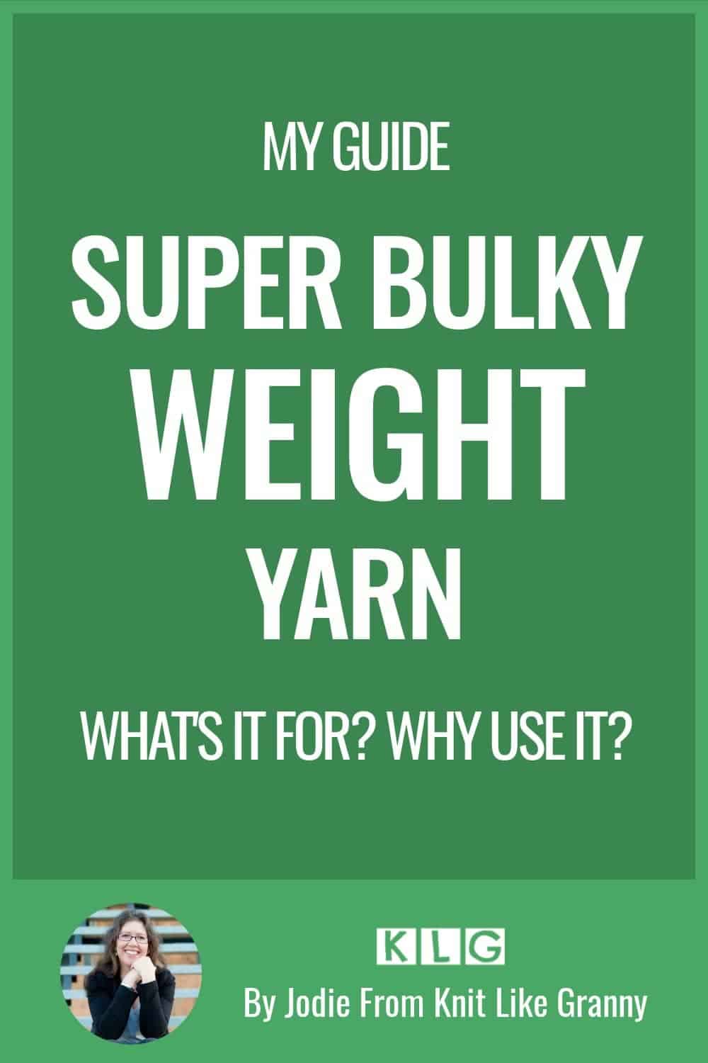 What Is Super Bulky Weight Yarn? Yarn Number 6 An Easy Guide