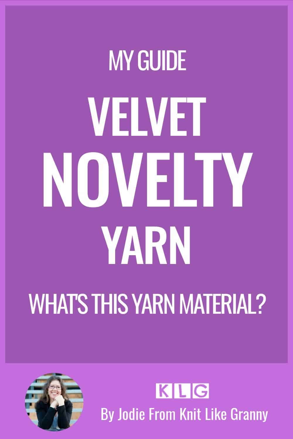 Velvet Yarn Guide To This Yarn Material & Best Uses