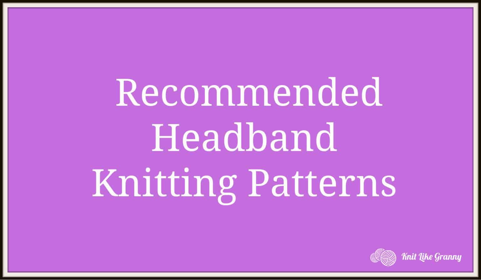 knitting-patterns-latest-posts-knit-like-granny